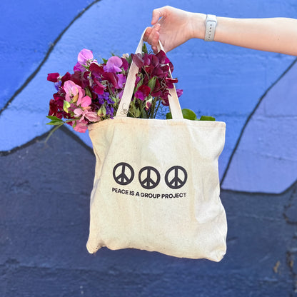 Peace is a Group Project Tote Bag