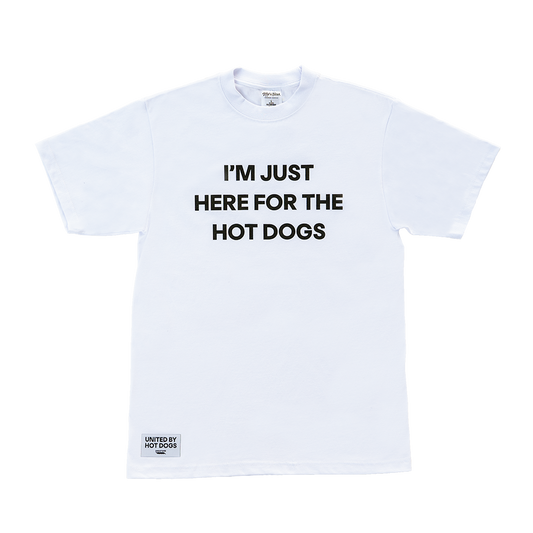 I'm Just Here for the Hot Dogs - White